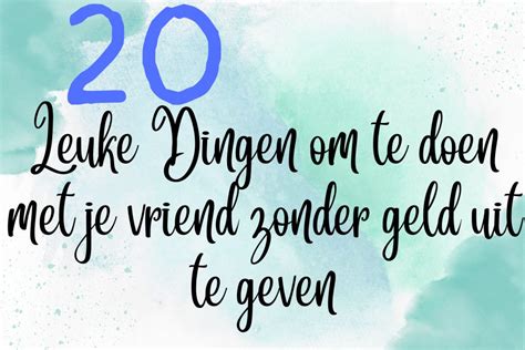 leuke uitjes om te doen met je vriend|10x De leukste uitjes met je vriend: een blog vol。